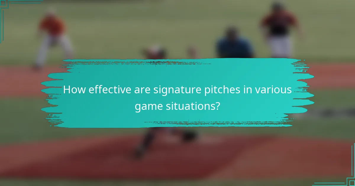 How effective are signature pitches in various game situations?