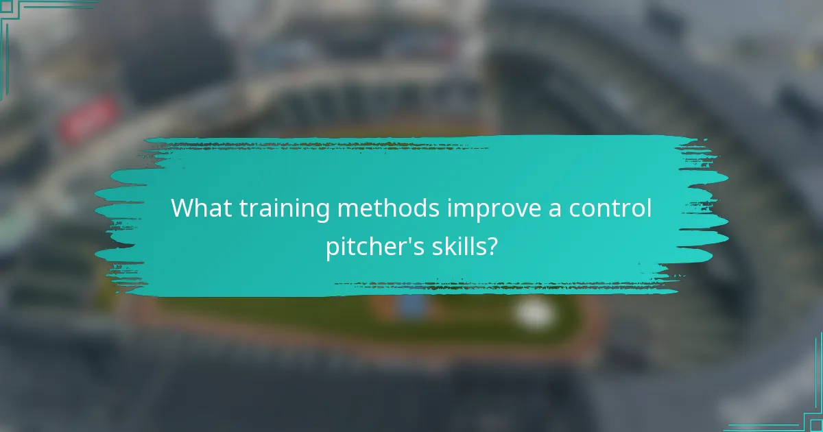 What training methods improve a control pitcher's skills?